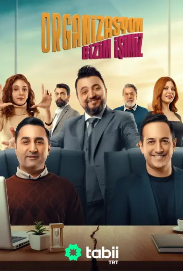 Poster van Organizasyon Bizim İşimiz